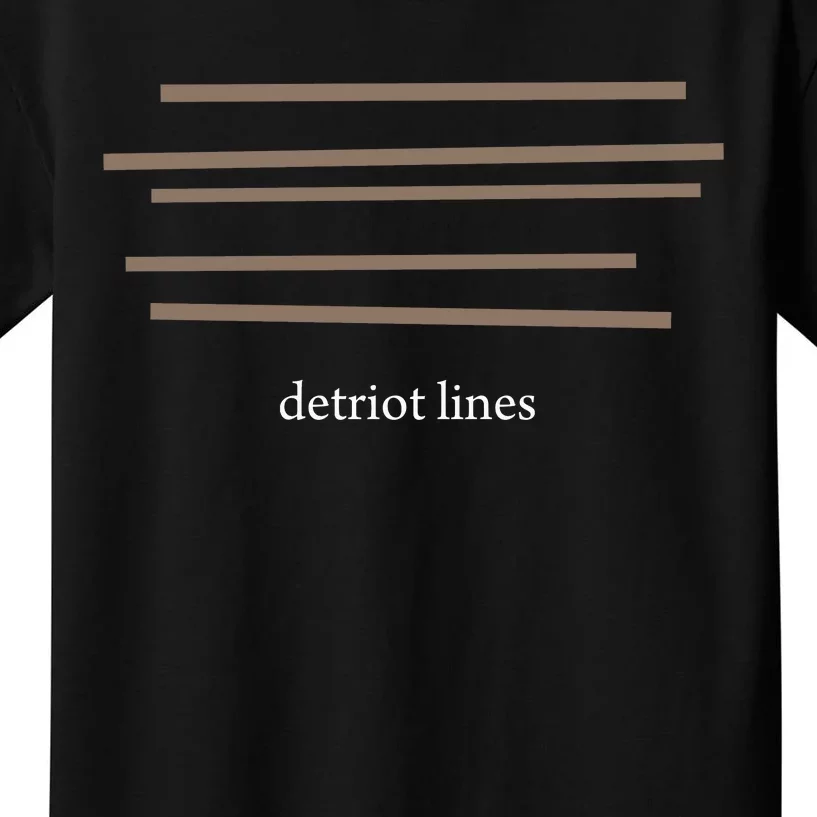 Detroit Lines Funny Saying Hilarious Quotes Kids T-Shirt