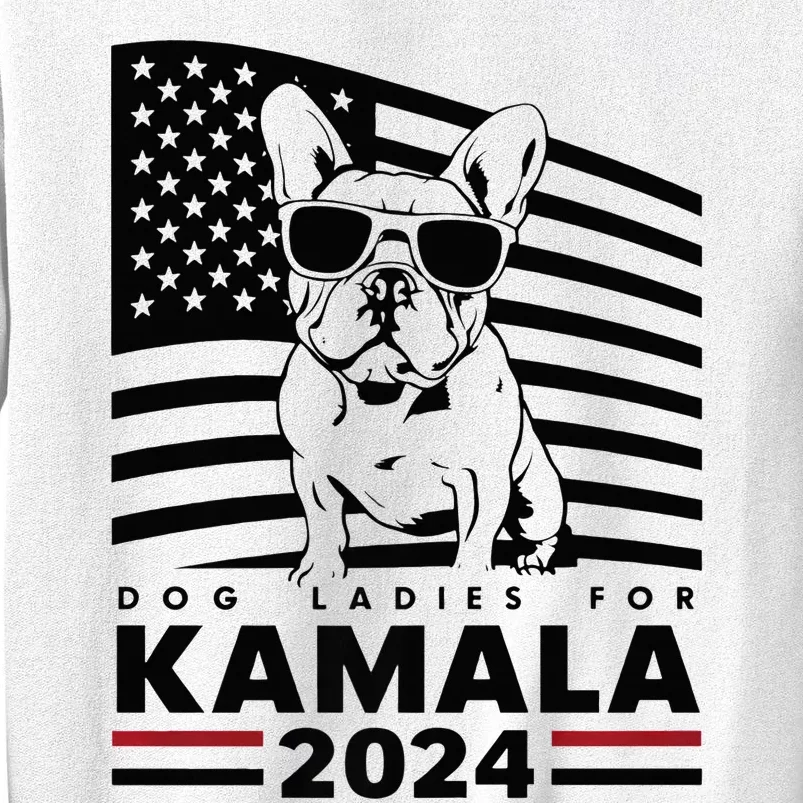 Dog Ladies For Kamala Harris 2024 Sweatshirt