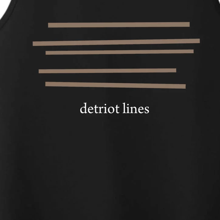 Detroit Lines Funny Saying Hilarious Quotes Performance Tank