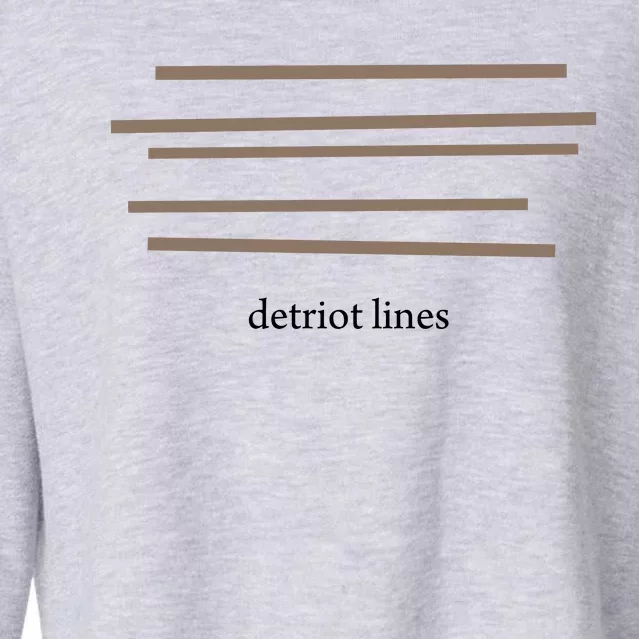 Detroit Lines Funny Saying Hilarious Quotes Cropped Pullover Crew