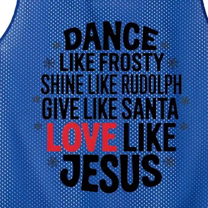 Dance Like Frosty Shine Rudolph Give Santa Love Jesus Great Gift Mesh Reversible Basketball Jersey Tank