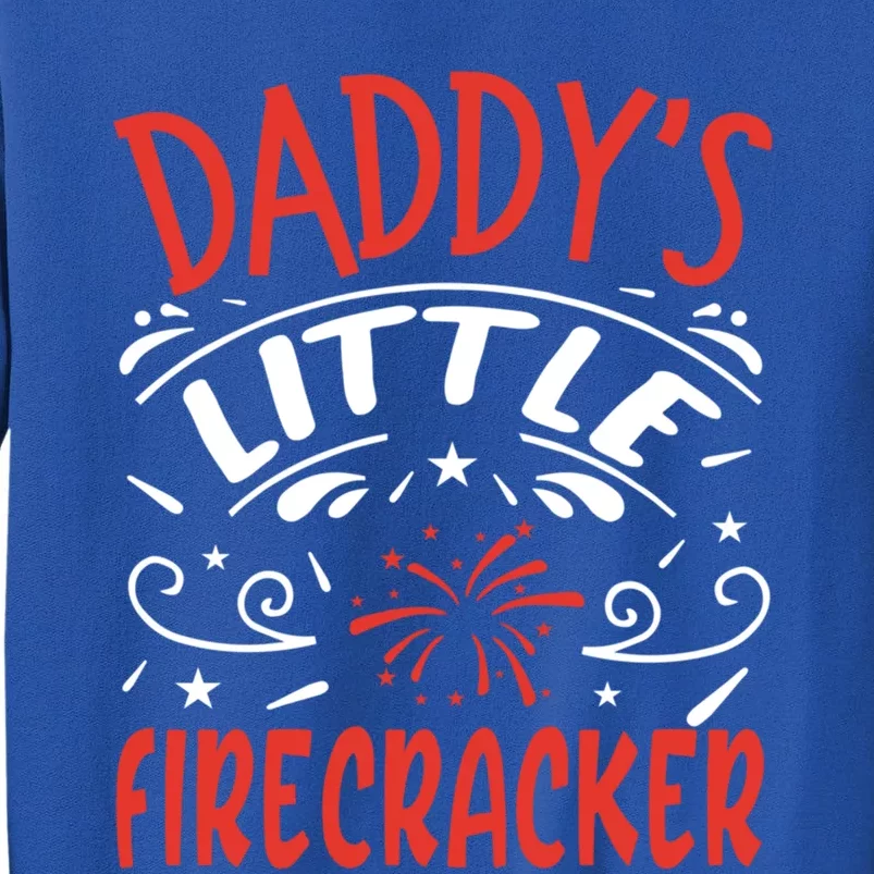 Daddys Little Firecracker Gift Sweatshirt