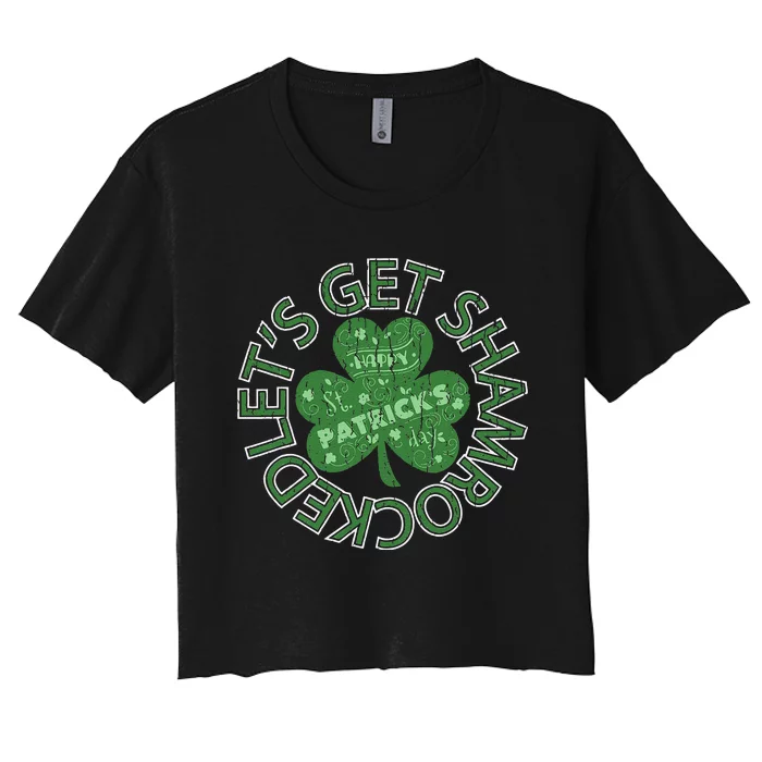 Distressed Let's Get Shamrocked Irish St Patrick Women's Crop Top Tee