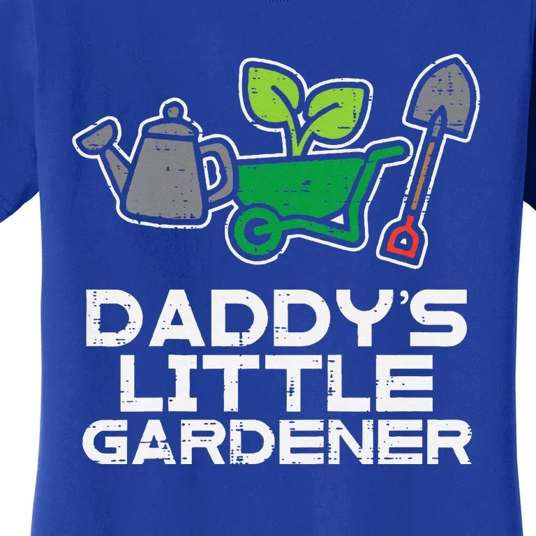 Daddys Little Gardener Gardening Women's T-Shirt