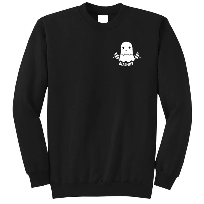 Dead Lift Ghost Halloween Funny Ghost Gym Fitness Workout Tall Sweatshirt