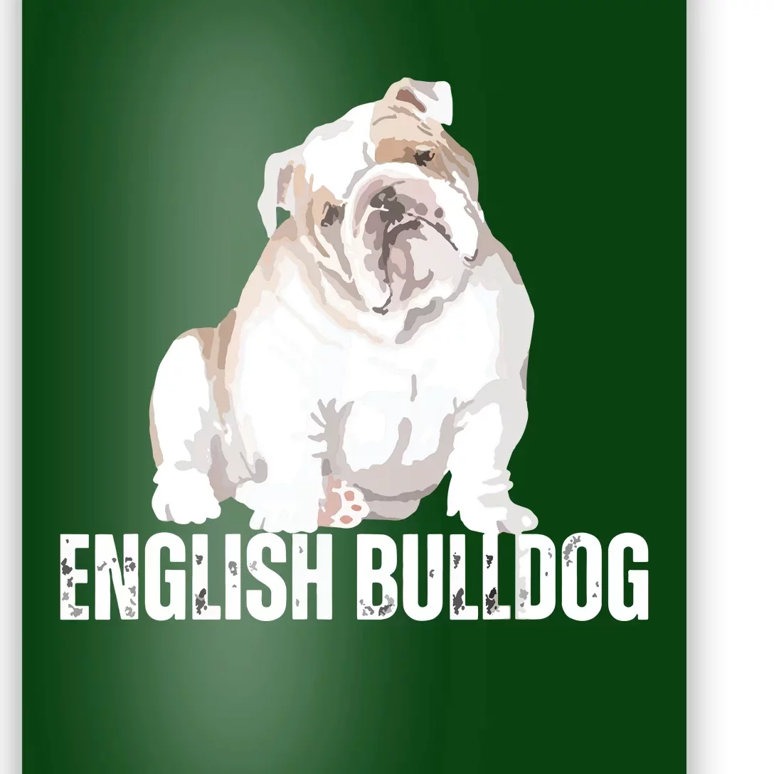 Dog Lover Gifts Bulldog Womens English Bulldog Men Poster