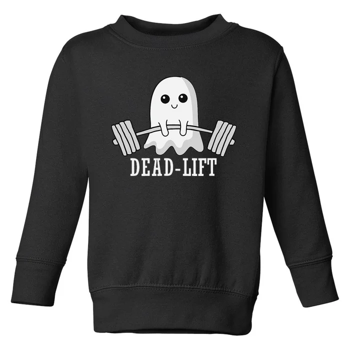 Dead Lift Ghost Halloween Ghost Gym Weightlifting Fitness Toddler Sweatshirt