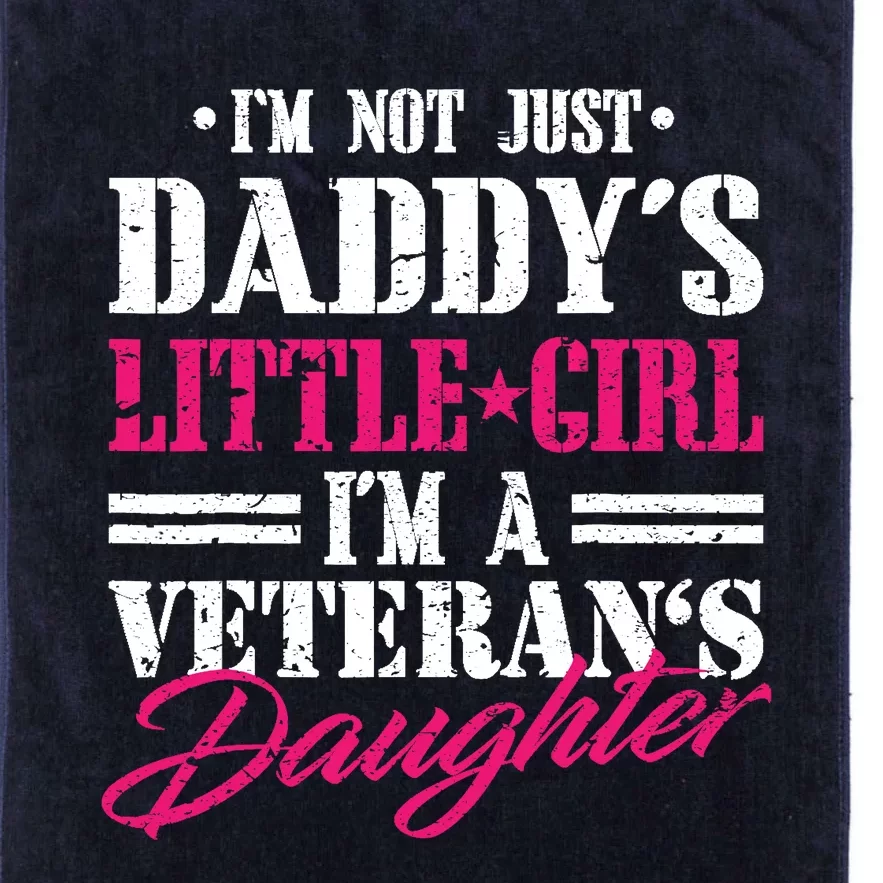 Daddys Little Girl Veteran Dad Veterans Day Gift Platinum Collection Golf Towel