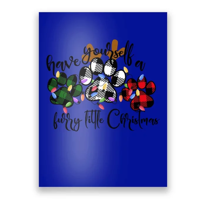 Dog Lovers Have Yourself A Furry Little Christmas Paw Prints Gift Poster