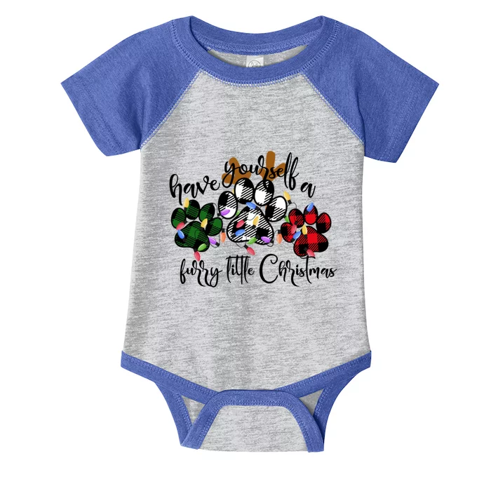 Dog Lovers Have Yourself A Furry Little Christmas Paw Prints Gift Infant Baby Jersey Bodysuit