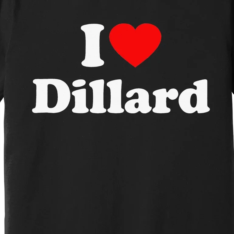 Dillard Love Heart College University Alumni Premium T-Shirt