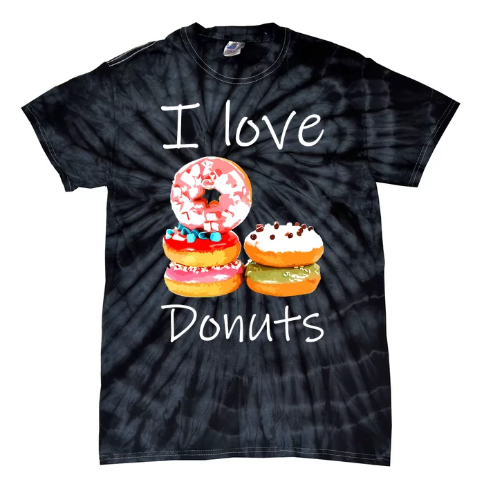 Donut Lover I Love Donuts Doughnut Sprinkles Tie-Dye T-Shirt