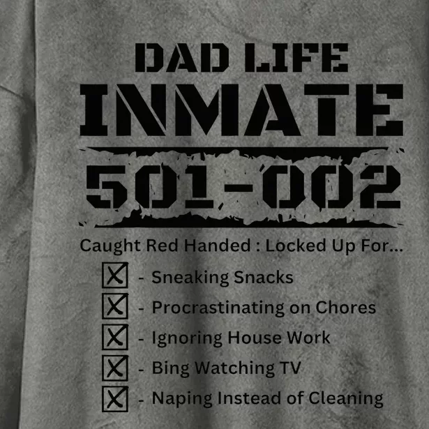 Dad Life Inmate Last Minute Hooded Wearable Blanket