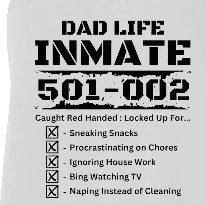 Dad Life Inmate Last Minute Women's Racerback Tank