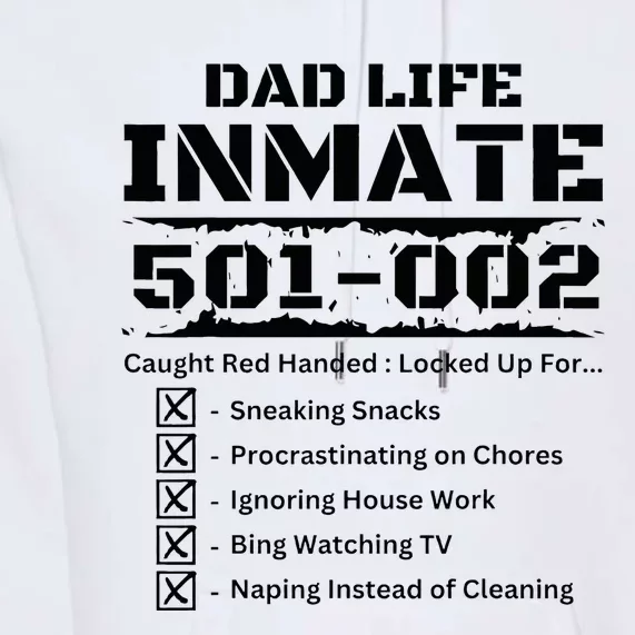 Dad Life Inmate Last Minute Funny Costume Jail Prisoner Premium Hoodie