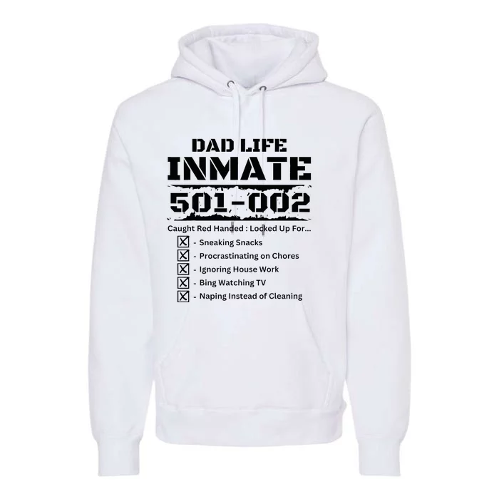 Dad Life Inmate Last Minute Funny Costume Jail Prisoner Premium Hoodie