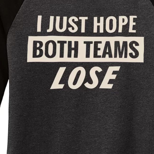 Dodgers Lyss I Just Hope Both Teams Lose Women's Tri-Blend 3/4-Sleeve Raglan Shirt