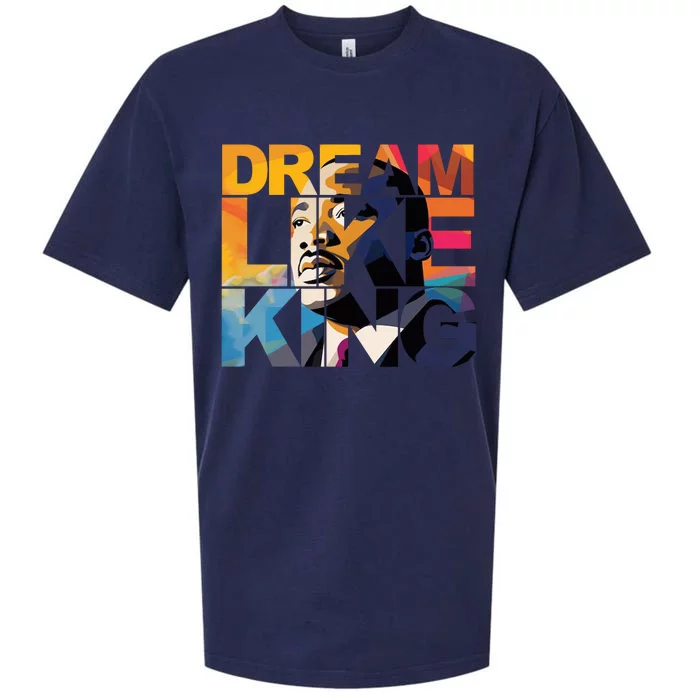 Dream Like King Martin Luther King Day Sueded Cloud Jersey T-Shirt