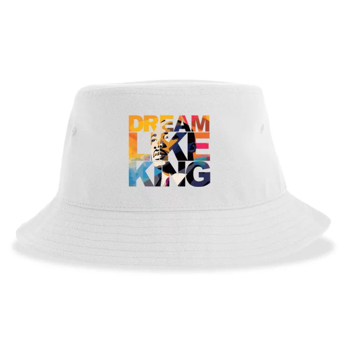 Dream Like King Martin Luther King Day Sustainable Bucket Hat