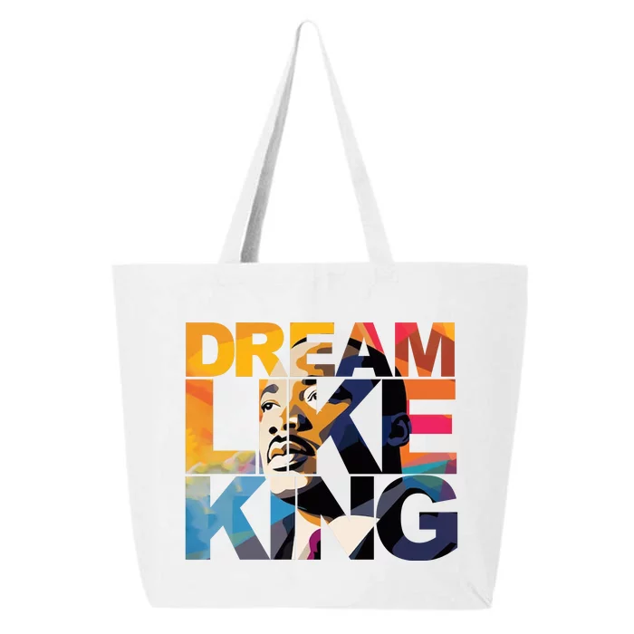 Dream Like King Martin Luther King Day 25L Jumbo Tote