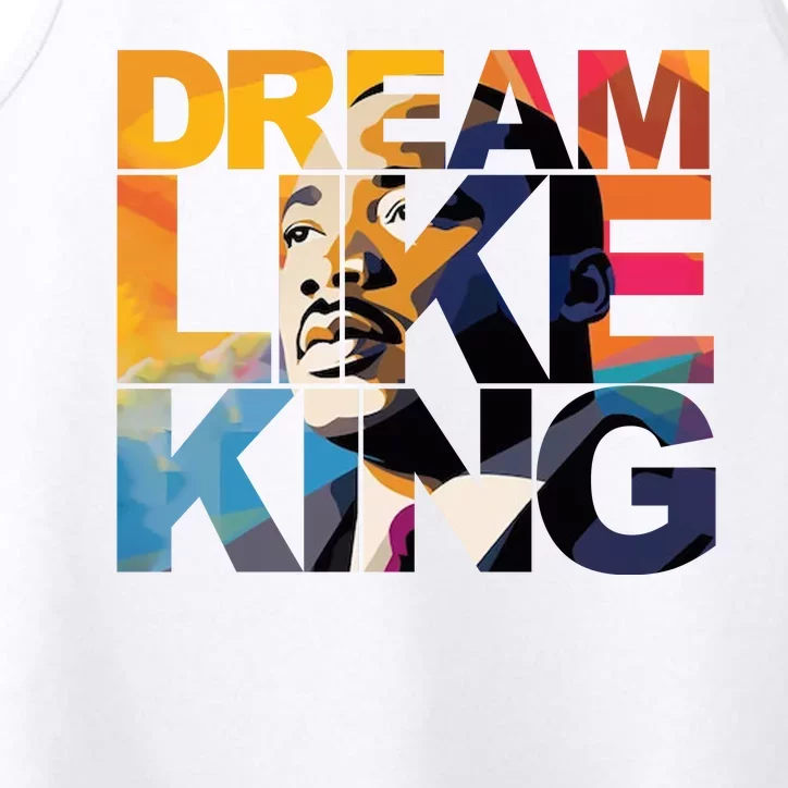 Dream Like King Martin Luther King Day Performance Tank