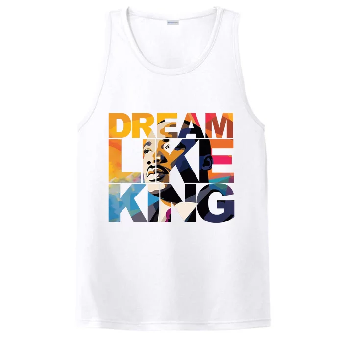 Dream Like King Martin Luther King Day Performance Tank