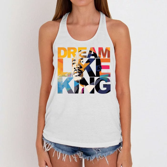 Dream Like King Martin Luther King Day Women's Knotted Racerback Tank