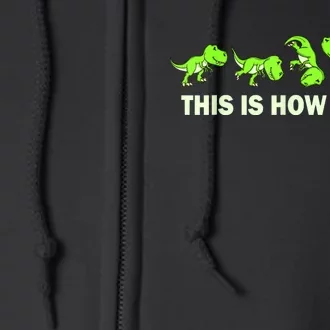 Dinosaur Lover Kids This Is How I Roll TRex Full Zip Hoodie