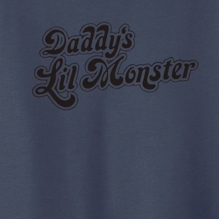 Daddys Lil Little Monster Toddler T-Shirt