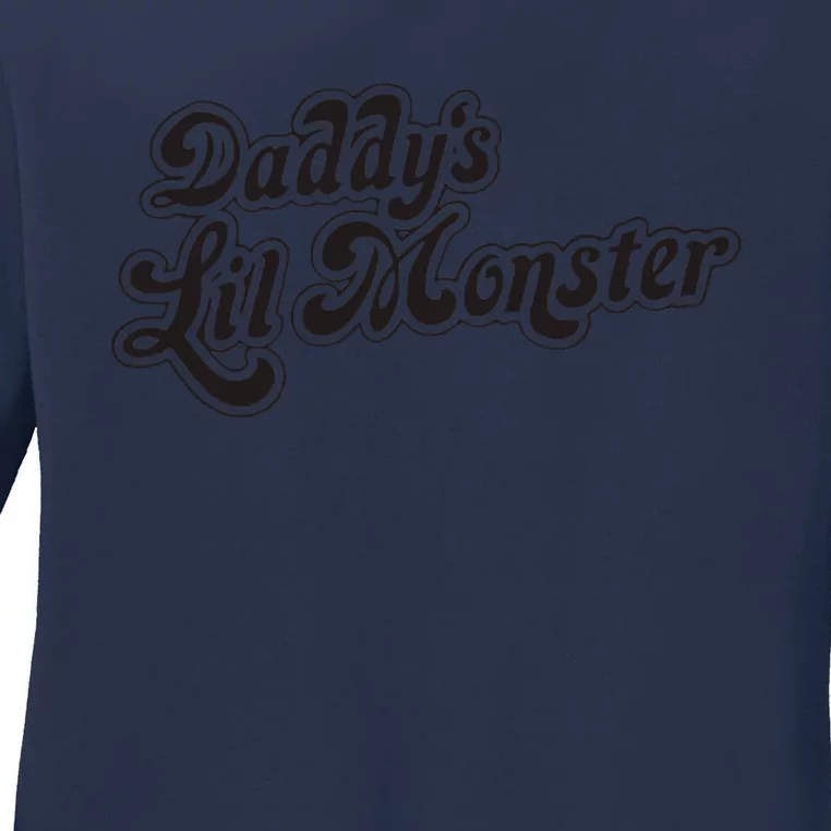 Daddys Lil Little Monster Ladies Long Sleeve Shirt