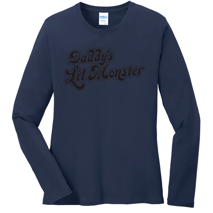 Daddys Lil Little Monster Ladies Long Sleeve Shirt