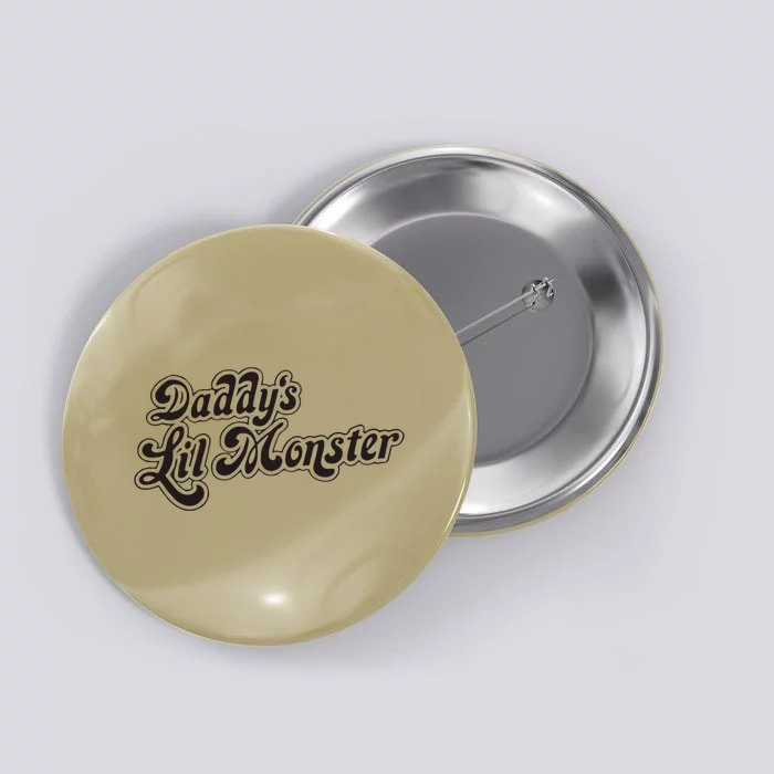 Daddys Lil Little Monster Button