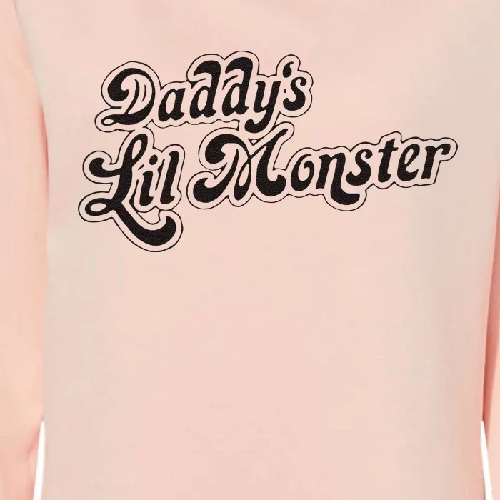 Daddys Lil Little Monster Womens California Wash Sweatshirt