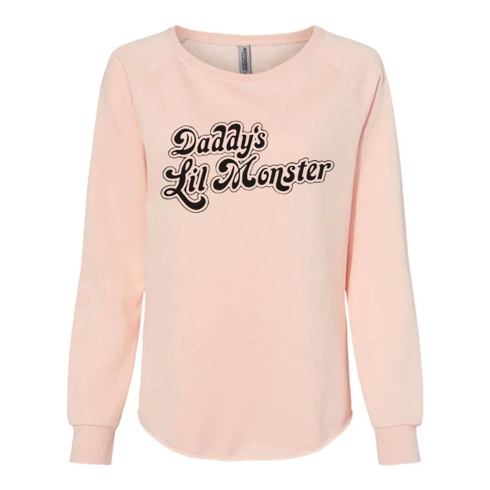 Daddys Lil Little Monster Womens California Wash Sweatshirt