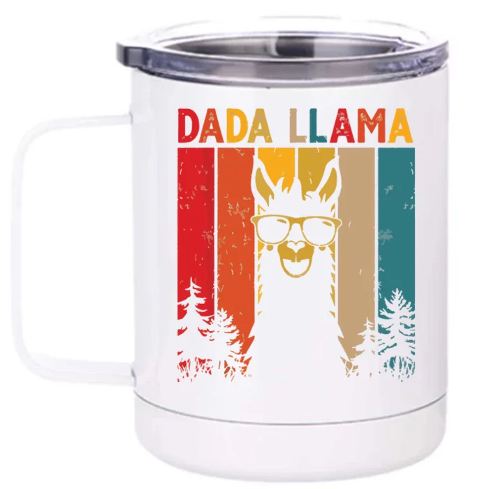 Dada Llama Lover Gift For Front & Back 12oz Stainless Steel Tumbler Cup