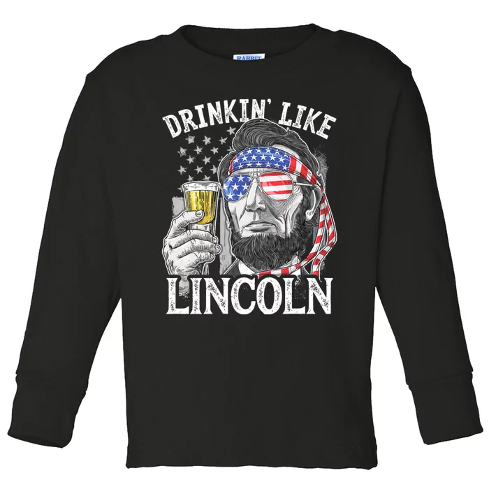 Drinking Like Lincoln 4th Of July Abraham Merica Flag Toddler Long Sleeve Shirt