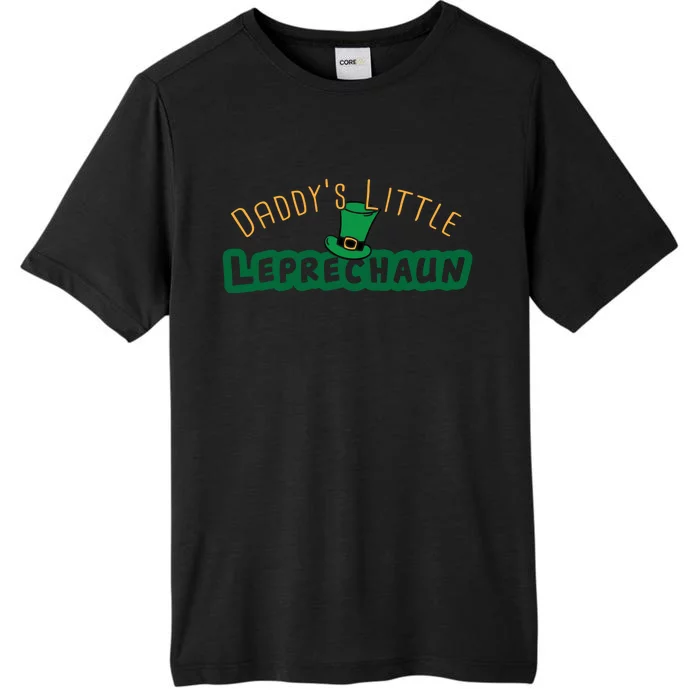 Daddy’S Little Leprechaun St Patrick’S ChromaSoft Performance T-Shirt