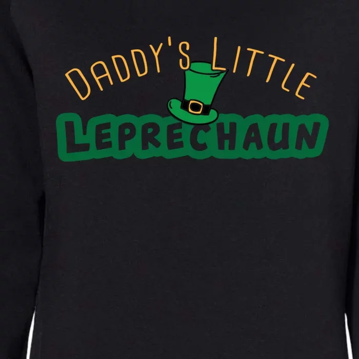 Daddy’S Little Leprechaun St Patrick’S Womens California Wash Sweatshirt