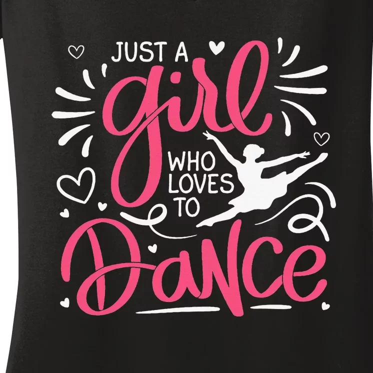 Dance Lover Loves Dance Dancing Dancer Women's V-Neck T-Shirt