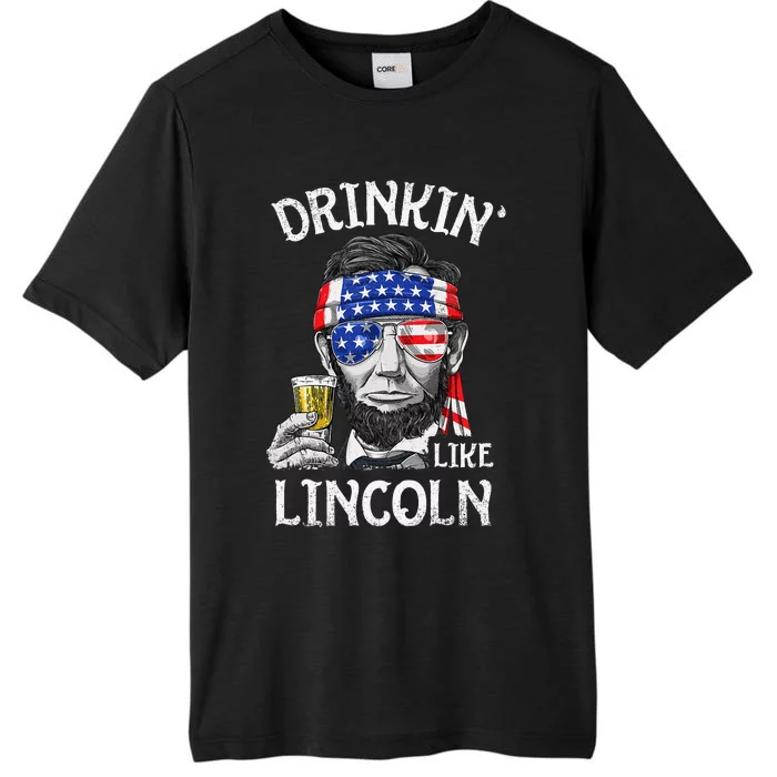 Drinking Like Lincoln 4th of July  Abraham Merica Flag ChromaSoft Performance T-Shirt