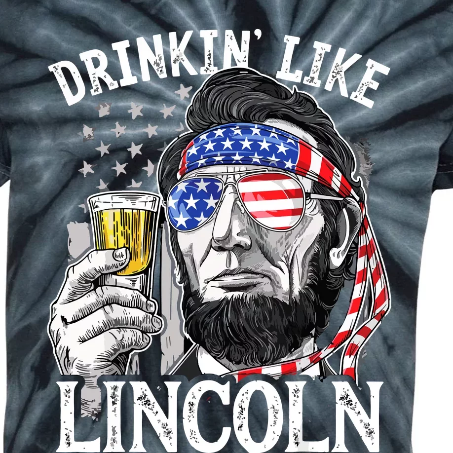 Drinking Like Lincoln 4th Of July Men Abraham Merica Flag Kids Tie-Dye T-Shirt