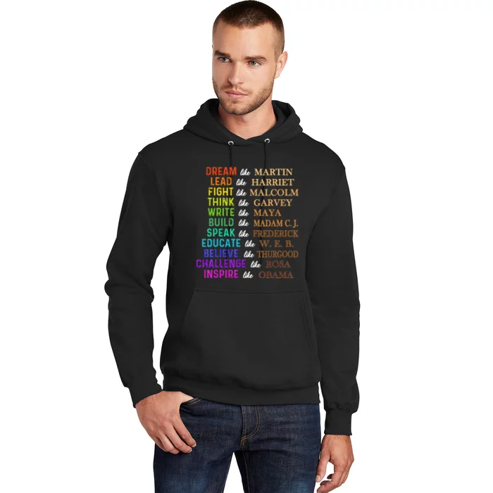 Dream Like Martin Lead Like Harriet BHM Hoodie