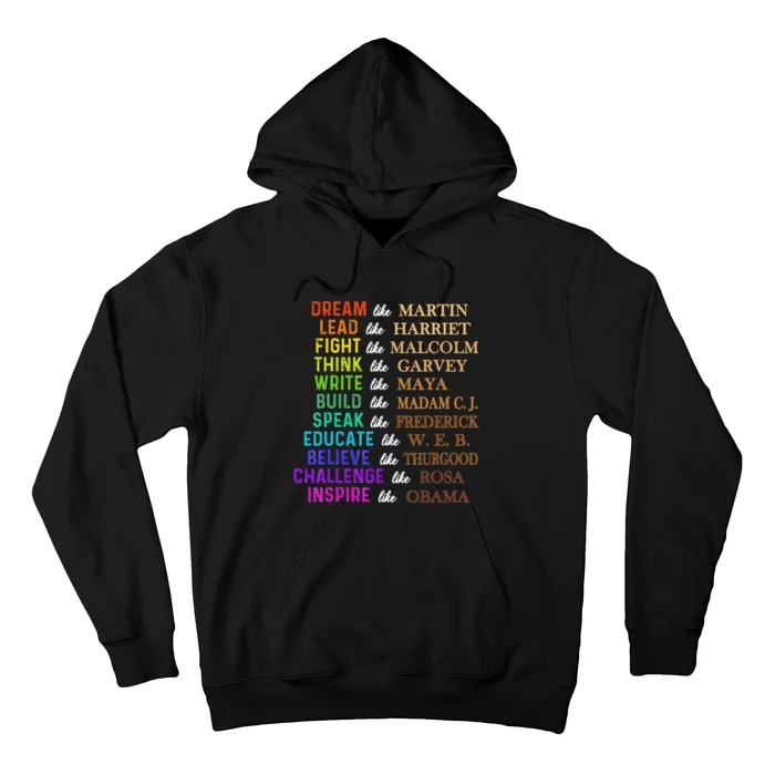 Dream Like Martin Lead Like Harriet BHM Hoodie