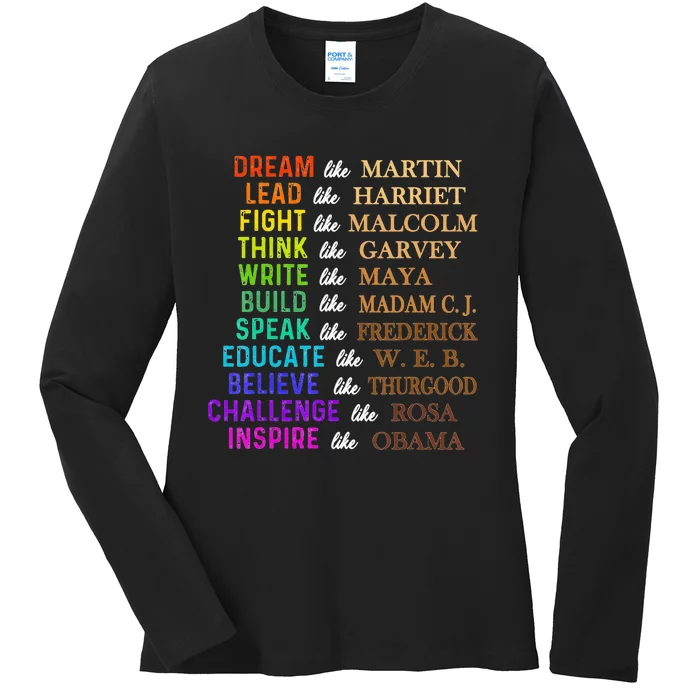 Dream Like Martin Lead Like Harriet BHM Ladies Long Sleeve Shirt