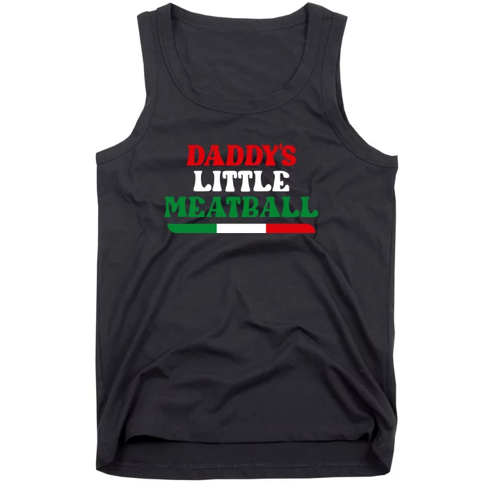 Daddys Little Meatball Daddy Joke Tank Top