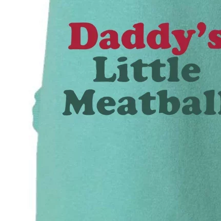 Daddy’s Little Meatball Doggie 3-End Fleece Hoodie