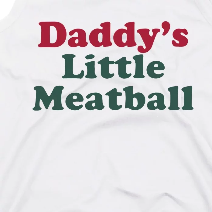 Daddy’s Little Meatball Tank Top