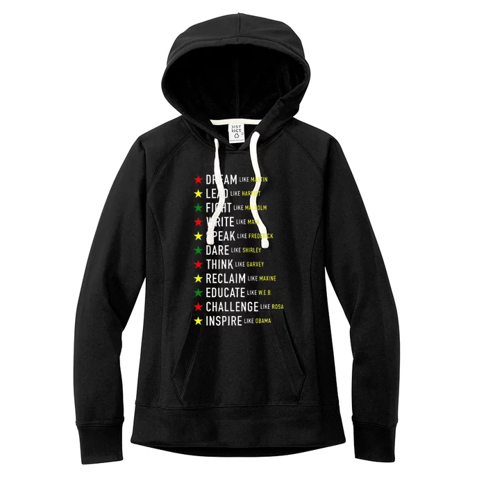 Dream Like Martin Lead Like Harriet Black History Month Women's Fleece Hoodie