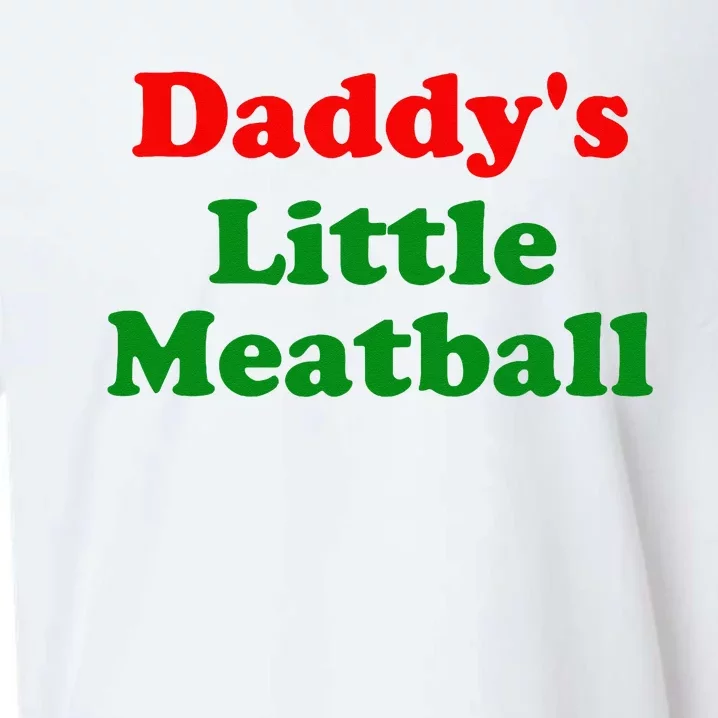 Daddys Little Meatball Funny Italian Joke Sueded Cloud Jersey T-Shirt