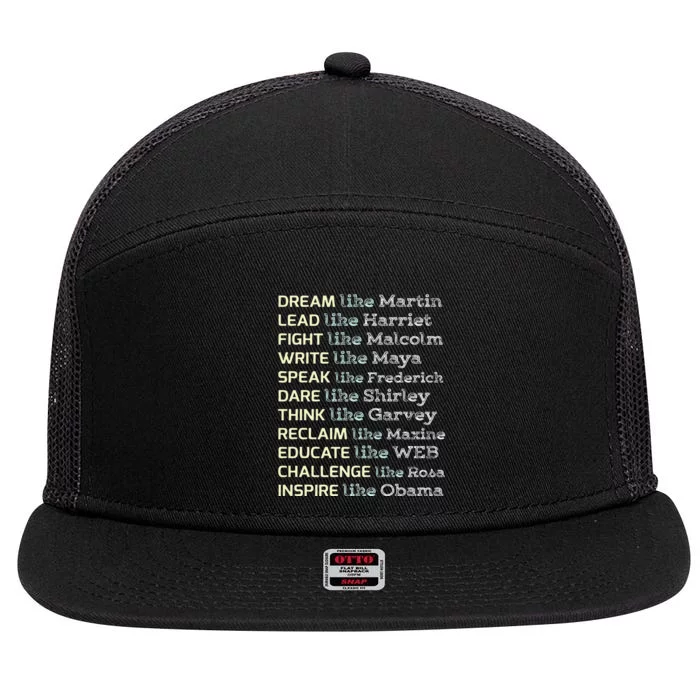 Dream Like Martin Inspirational Black History Influential 7 Panel Mesh Trucker Snapback Hat